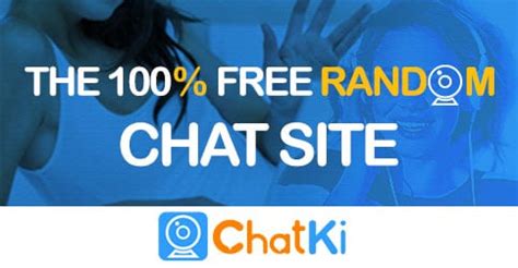 Chatki: Free Random Video Chat with Strangers.